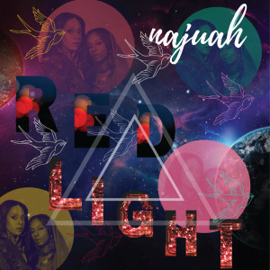 Dengarkan lagu Red Light nyanyian Najuah dengan lirik