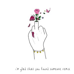 sad alex的專輯i’m glad that you found someone (feat. gnash) (Remix) (Explicit)