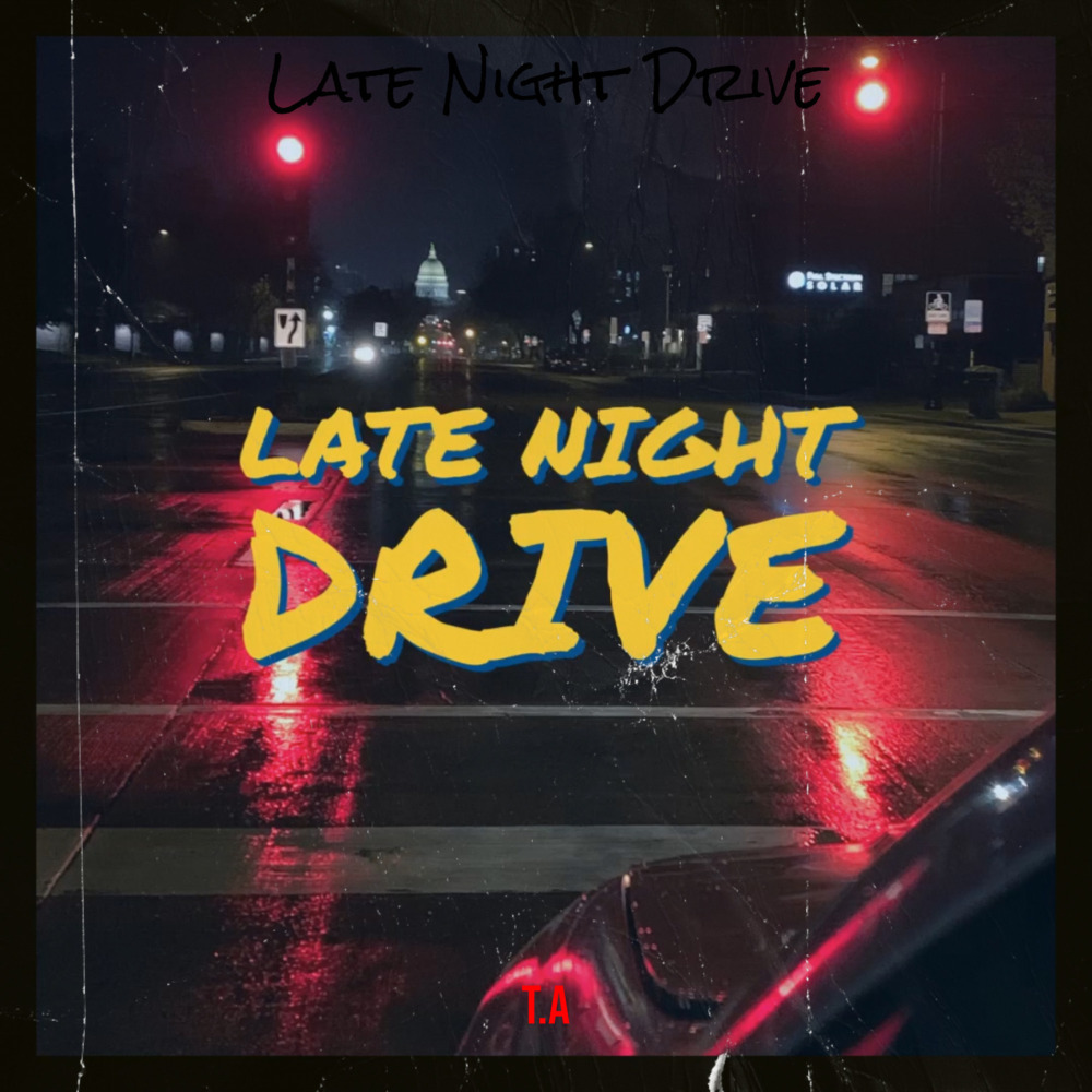 Late Night Drive (Explicit)