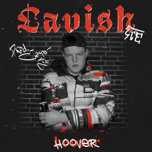 ดาวน์โหลดและฟังเพลง LAVISH (Explicit) พร้อมเนื้อเพลงจาก Hoover