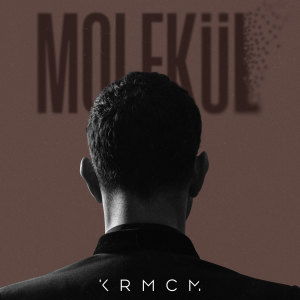 Album MOLEKÜL from Keremcem
