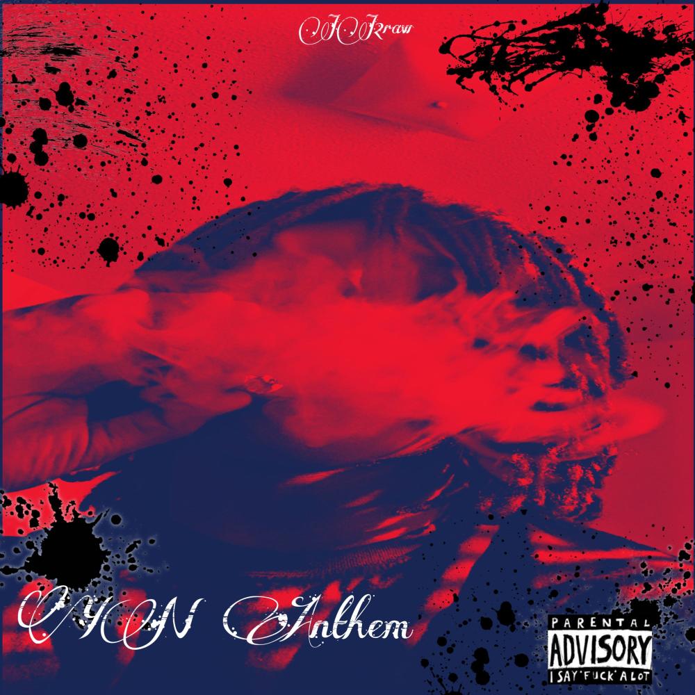 Yn Anthem (Explicit)
