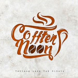 Album Tentang Yang Tak Di Kata from Coffternoon