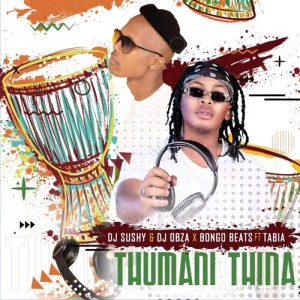 Listen to Thumani thina song with lyrics from DJ Sushy
