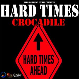 收聽Crocadile的Hard Times歌詞歌曲
