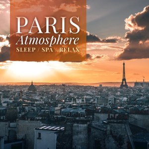 Paris Atmosphere的專輯Paris Atmosphere