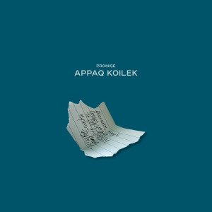 Promise的专辑Appaq Koilek