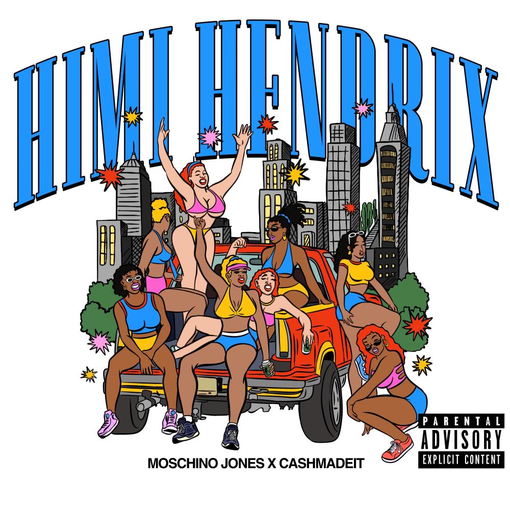 HIMI HENDRIX (Explicit)