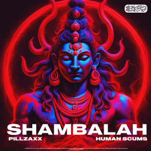PILLZAXX的專輯SHAMBALAH
