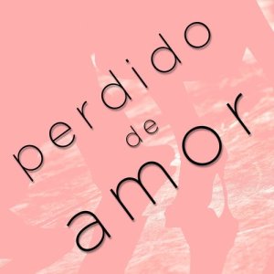 อัลบัม Perdido de Amor ศิลปิน Spain Latino Rumba Sound