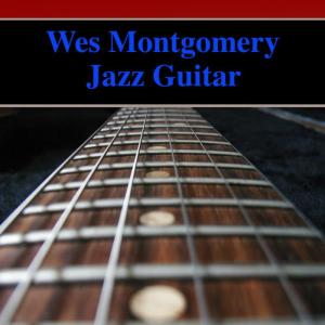 ดาวน์โหลดและฟังเพลง 'Round Midnight พร้อมเนื้อเพลงจาก Wes Montgomery