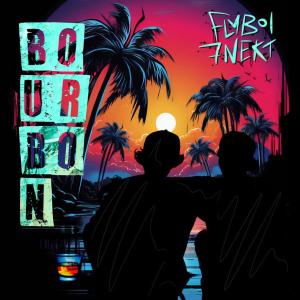 ดาวน์โหลดและฟังเพลง BOURBON (Explicit) พร้อมเนื้อเพลงจาก Flyboi