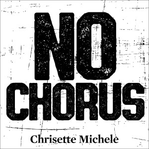 Chrisette Michele的专辑No Chorus (Explicit)