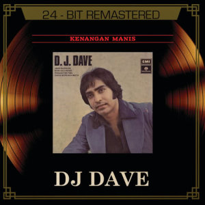 Dato' DJ Dave的專輯Kenangan Manis
