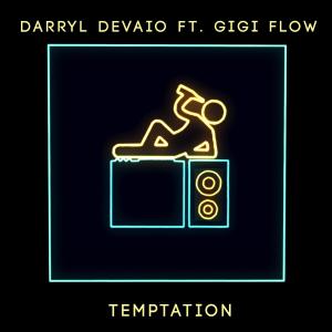 收听Darryl Devaio的Temptation 歌词歌曲