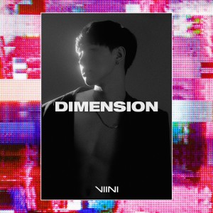 Album DIMENSION oleh VIINI