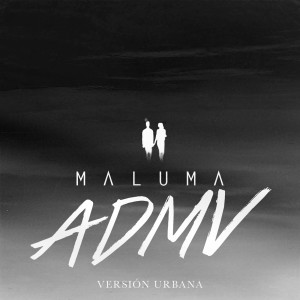 收聽Maluma的ADMV (Versión Urbana)歌詞歌曲