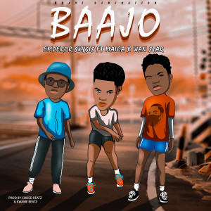 Listen to Baajo song with lyrics from Emperor Skysis