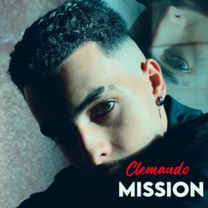 Clemando的專輯MISSION (feat. Clemando) [Funk Remix] [Explicit]
