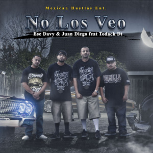 Listen to No Los Veo (feat. Todack Dt) (Explicit) song with lyrics from Ese Davy