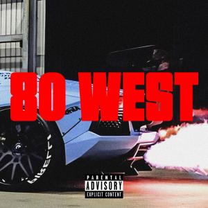 Clyde Carson的專輯80 West (Explicit)