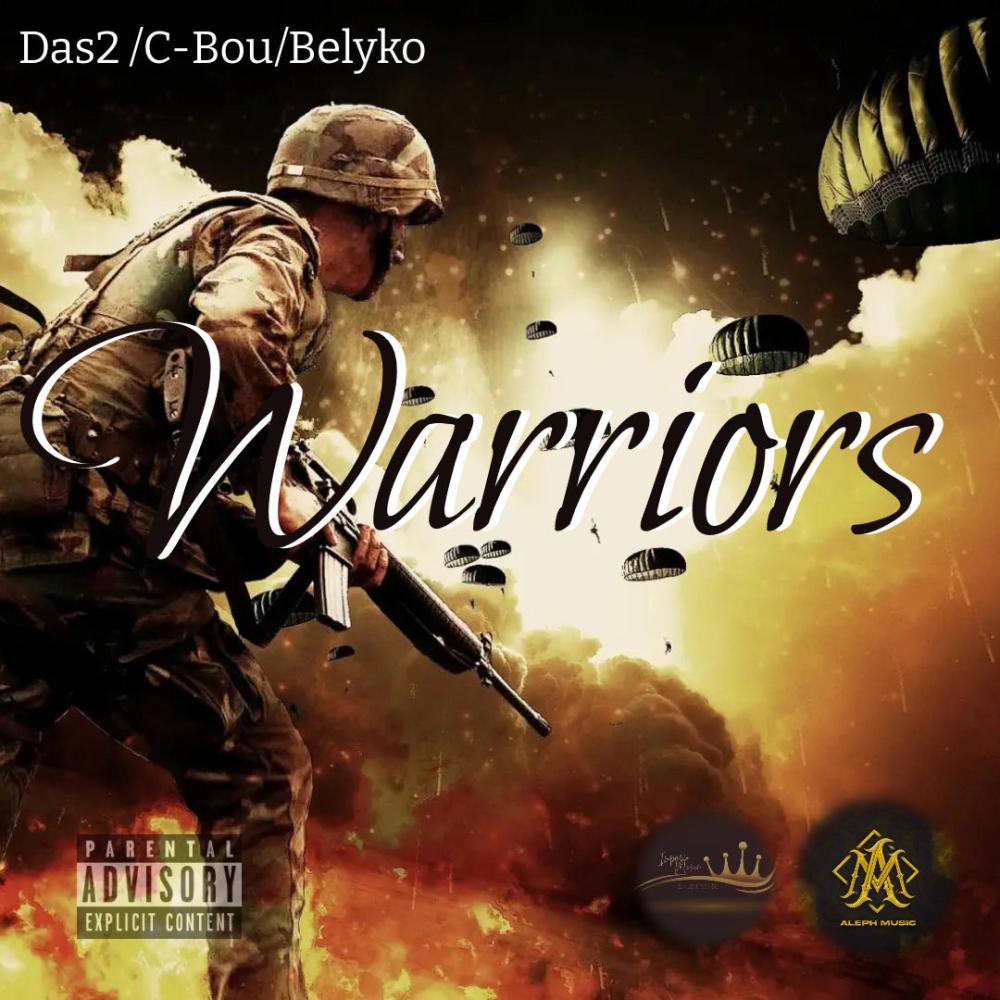 Warriors (feat. C-bou & Belyko)