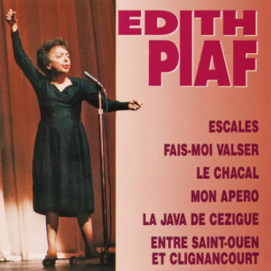 Edith  Piaf的專輯Entre Saint-Ouen et Clignancourt