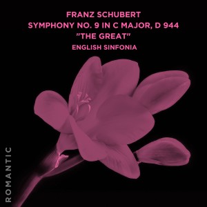 English Sinfonia的專輯Franz Schubert: Symphony No. 9 in C Major, D 944 "The Great"