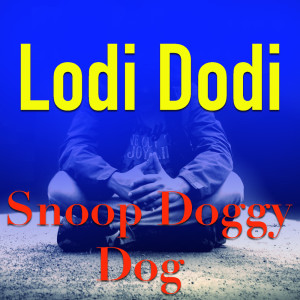 Dengarkan lagu Who Am I (What's My Name?) (Explicit) nyanyian SnoopDogg dengan lirik