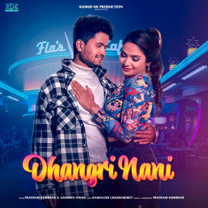 Listen to Dhangri Nani song with lyrics from Pratham Kumbhar