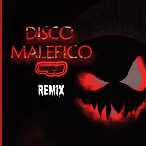 อัลบัม Disco Malefico (Remix) ศิลปิน Maury J