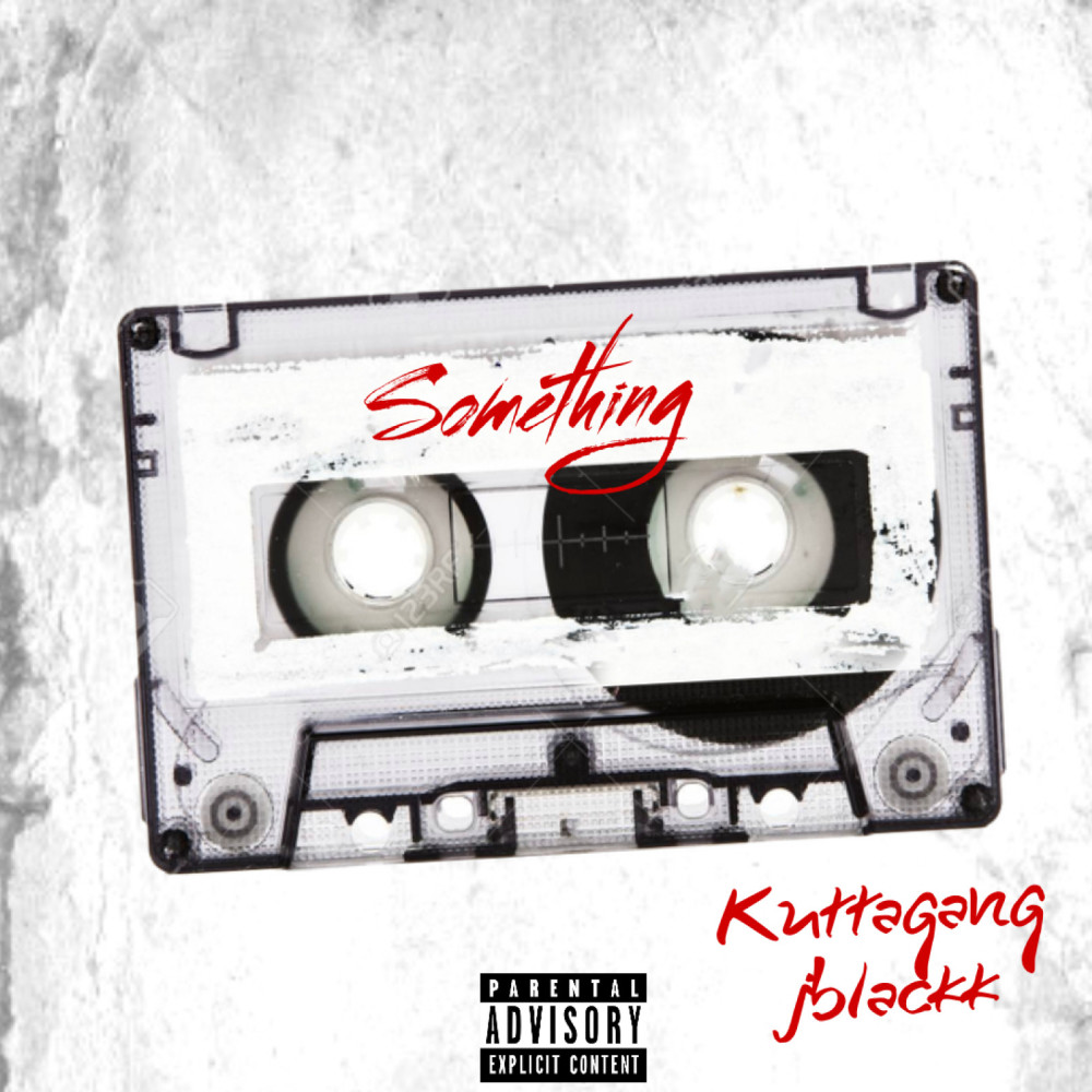 Something (Explicit)