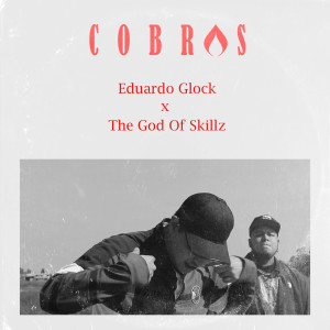 ดาวน์โหลดและฟังเพลง Cobras พร้อมเนื้อเพลงจาก Eduardo Glock