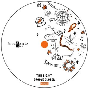 Listen to Groove Closer (Original Mix) song with lyrics from Tru Light