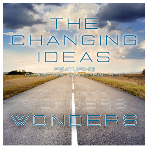 Album Wonders from The Changing Ideas