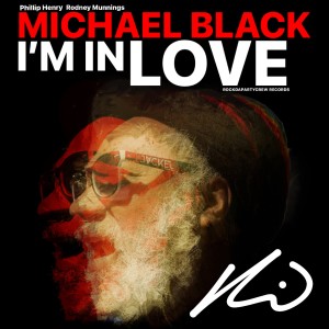 อัลบัม I'm In Love ศิลปิน Michael Black