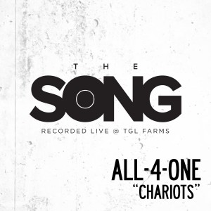 อัลบัม Chariots (The Song Recorded Live @ TGL Farms) ศิลปิน All 4 One