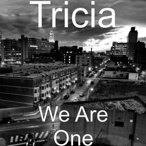 Album We Are One from Tricia