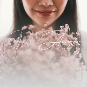 ดาวน์โหลดและฟังเพลง Far Away พร้อมเนื้อเพลงจาก Hikari
