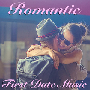 Various Artists的專輯Romantic First Date Music