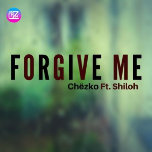 Forgive Me (feat. Shiloh)