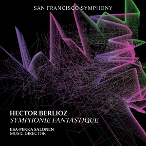 San Francisco Symphony的專輯Berlioz: Symphonie Fantastique