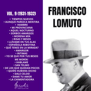 ดาวน์โหลดและฟังเพลง De los que quedan pocos พร้อมเนื้อเพลงจาก Francisco Lomuto