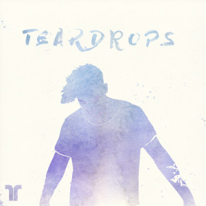 ดาวน์โหลดและฟังเพลง Teardrops พร้อมเนื้อเพลงจาก Bishu