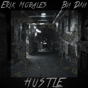 Album Hustle (Explicit) from Erik Morales