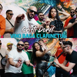Album Vino baga clarinetul from Cristi Dorel