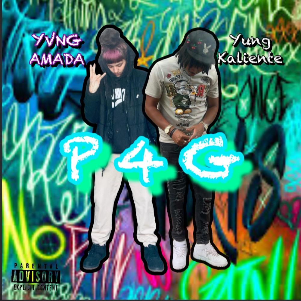 P 4 G (feat. Yung Kaliente) (Explicit)