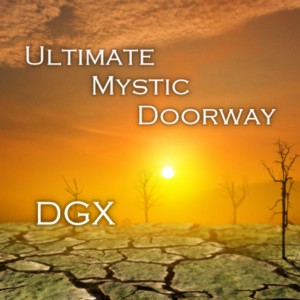 DGX的專輯Ultimate Mystic Doorway