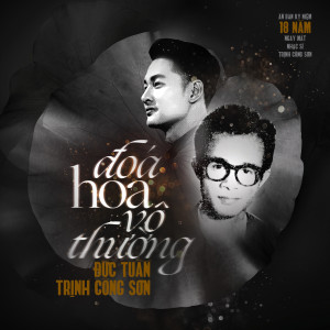 Listen to Đóa Hoa Vô Thường song with lyrics from Duc Tuan