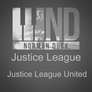收聽Norman Dück的Justice League: Justice League United歌詞歌曲
